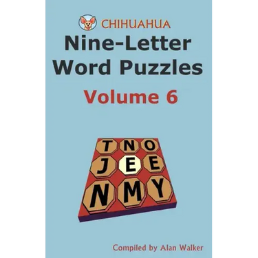 Chihuahua Nine-Letter Word Puzzles Volume 6