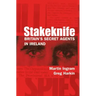 Stakeknife: Britain's Secret Agents in Ireland