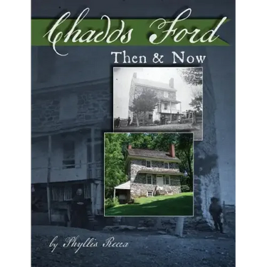 Chadds Ford Then and Now