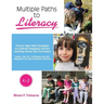 Multiple Paths to Literacy K-2: Proven High-Yield Strategies to Scaffold Engaging
