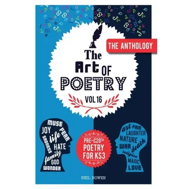 Art of Poetry: An anthology of Pre C20th poems for KS3
