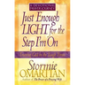 Just Enough Light for the Step I'm On--A Devotional Prayer Journey