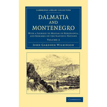 Dalmatia and Montenegro - Volume 2