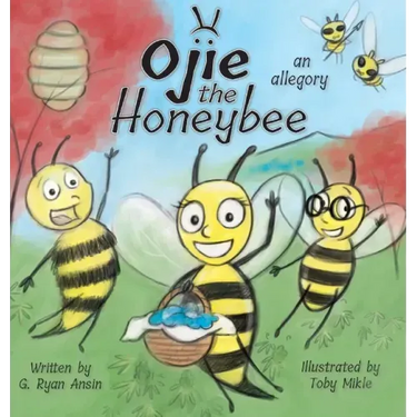 Ojie the Honeybee: an allegory