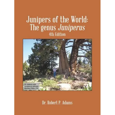 Junipers of the World: The Genus Juniperus, 4th Edition