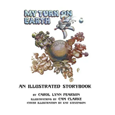 My Turn On Earth: An Illustrated Storybook