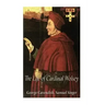 The Life of Cardinal Wolsey