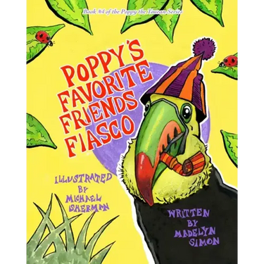 Poppy's Favorite Friend Fiasco