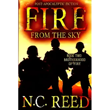 Fire From the Sky: Brotherhood of Fire
