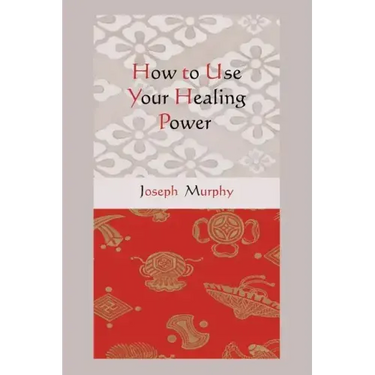 How to Use Your Healing Power