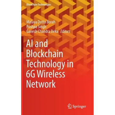 AI and Blockchain Technology in 6g Wireless Network