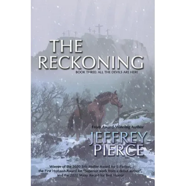 The Reckoning: Book Three: All The Devils Are Here