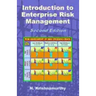 Introduction to Enterprise Risk Management: Better and more on how to identify and manage enterprise hazards