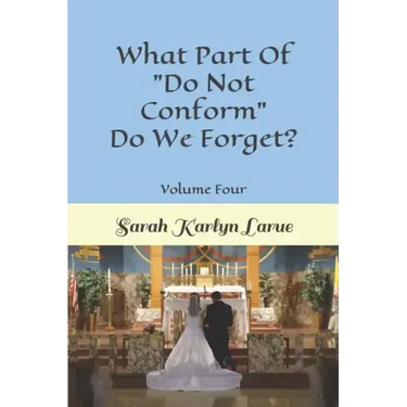 What Part Of "Do Not Conform" Do We Forget?