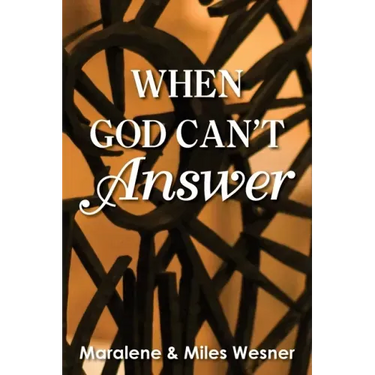 When God Can't Answer