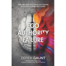 Ego, Authority, Failure: Using Emotional Intelligence Like a Hostage Negotiator to Succeed as a Leader