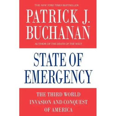 State of Emergency: The Third World Invasion and Conquest of America