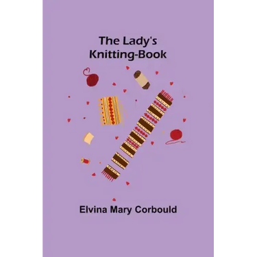 The Lady's Knitting-Book