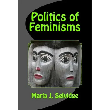 Politics of Feminisms