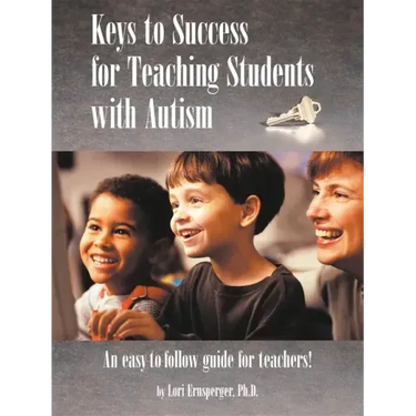 Keys to Success for Teaching Students with Autism
