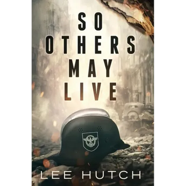 So Others May Live