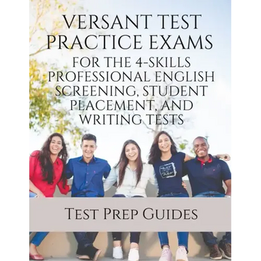 Versant Test Practice Exams for the 4-Skills Professional English Screening, Student Placement, and Writing Tests with Answers and Free mp3s