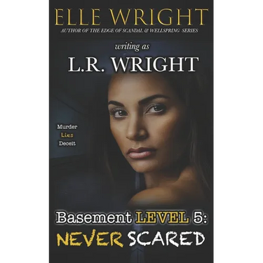 Basement Level 5: Never Scared