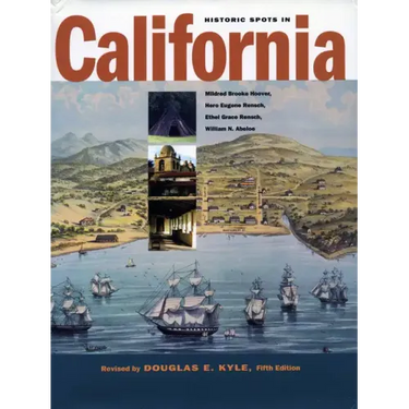 Historic Spots in California: Fifth Edition