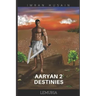 Aaryan 2 Destinies...: Lemuria