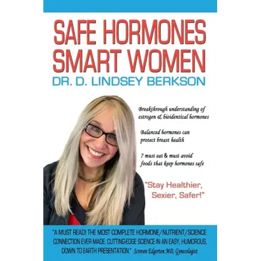Safe Hormones, Smart Women