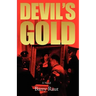 Devil's Gold