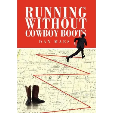 Running Without Cowboy Boots