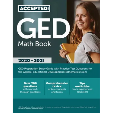 GED Math Book 2020-2021: GED Preparation Study Guide with Practice Test Questions for the General Educational Development Mathematics Exam