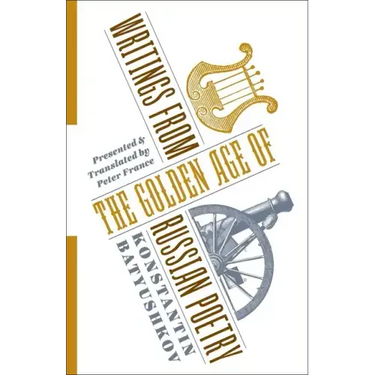 Writings from the Golden Age of Russian Poetry