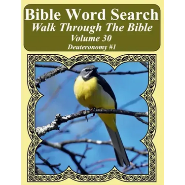 Bible Word Search Walk Through The Bible Volume 30: Deuteronomy #1 Extra Large Print