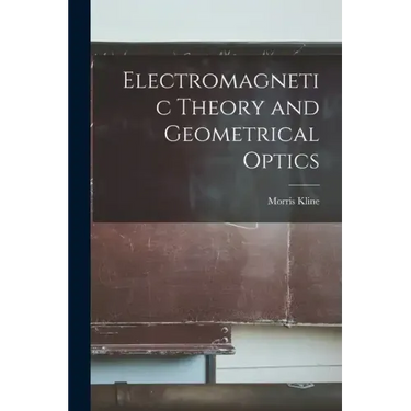Electromagnetic Theory and Geometrical Optics