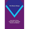 The Mason-Wasps
