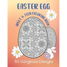 Easter Egg Adult & Teen Coloring Book: 50 Gorgeous Designs: Intricate Fun Color Pages