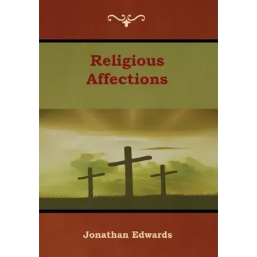 Religious Affections