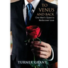 To Venus and Back: One Man's Quest to Rediscover Love