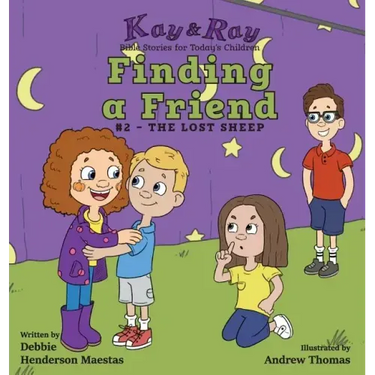 Finding a Friend: #2-The Lost Sheep
