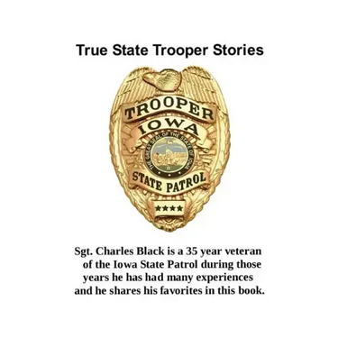 True State Trooper Stories
