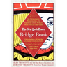 The New York Times Bridge Book: An Anecdotal History of the Development, Personalities and Strategies of the World's Most Popular Card Game