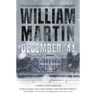 December '41: A World War II Thriller