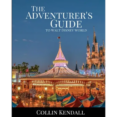 The Adventurer's Guide to Walt Disney World