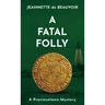 A Fatal Folly: A Provincetown Mystery