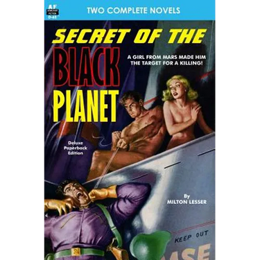 Secret of the Black Planet & The Outcasts of Solar III