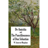 De Amicitia and The Punctiliousness of Don Sebastian