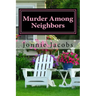 Murder Among Neighbors: A Kate Austen Mystery