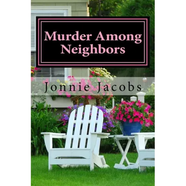 Murder Among Neighbors: A Kate Austen Mystery